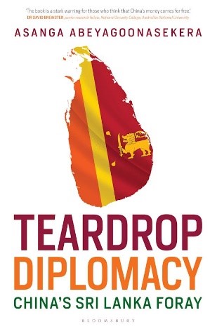 Book review-Teardrop Diplomacy: China’s Sri Lanka Foray